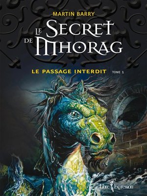 cover image of Le Secret de Mhorag, tome 1